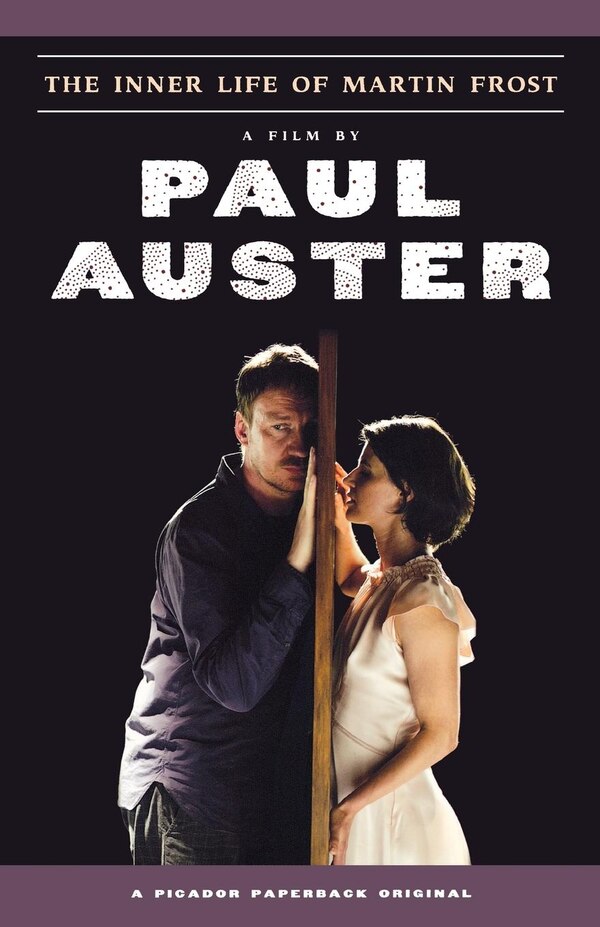 The Inner Life of Martin Frost by PAUL AUSTER, Paperback | Indigo Chapters