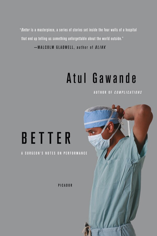 Better by Atul Gawande, Paperback | Indigo Chapters