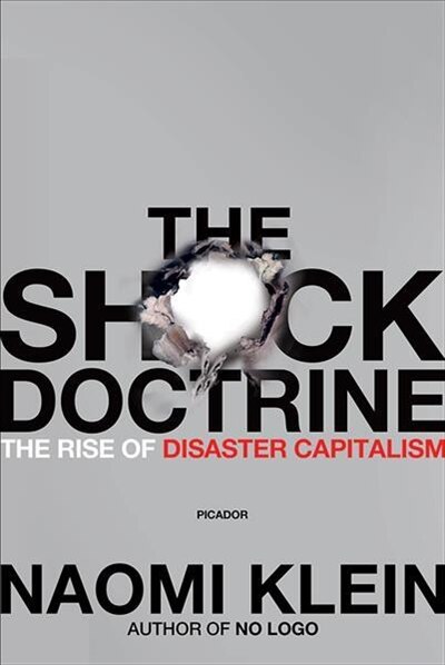 The Shock Doctrine by Naomi Klein, Paperback | Indigo Chapters