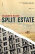 Split Estate by Charlotte Bacon, Paperback | Indigo Chapters