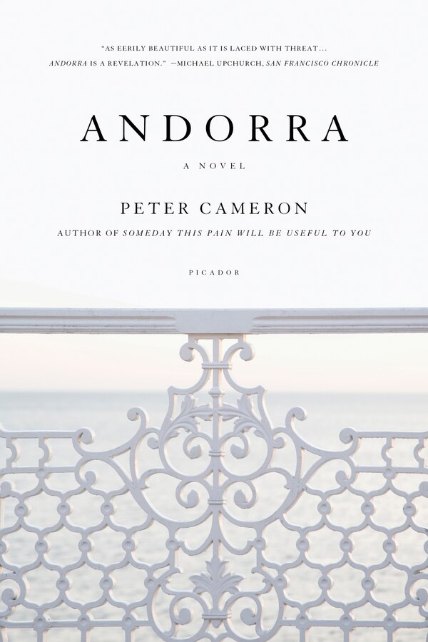 Andorra by Peter Cameron, Paperback | Indigo Chapters