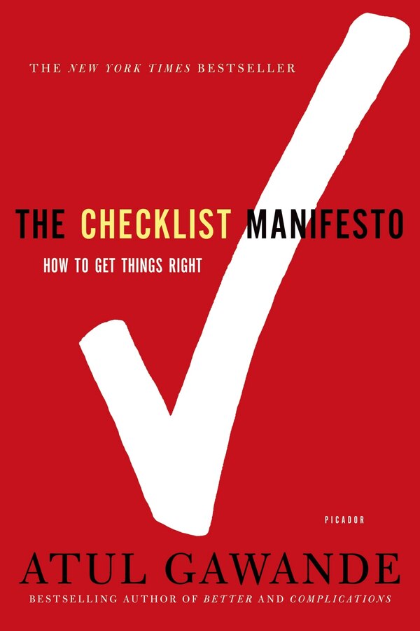 The Checklist Manifesto by Atul Gawande, Paperback | Indigo Chapters