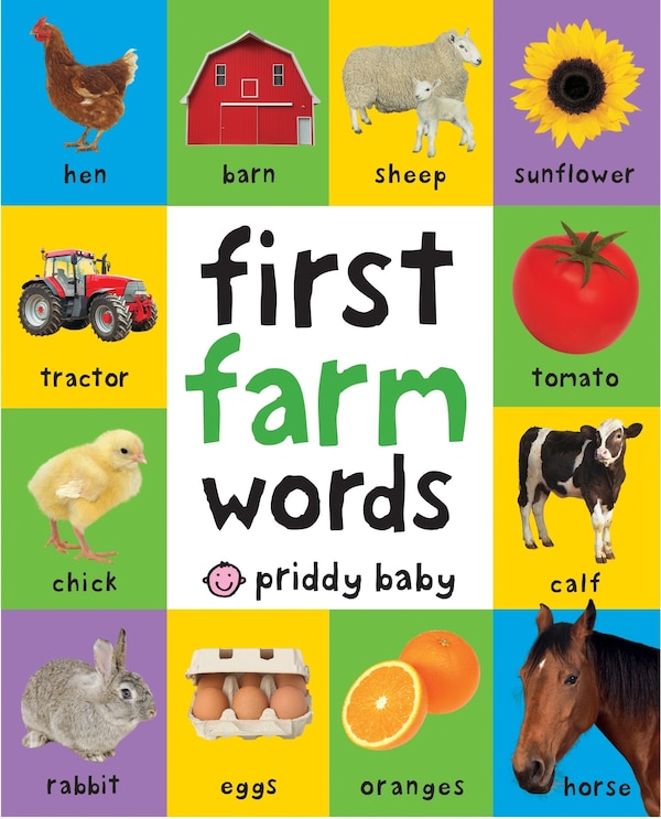 First 100 Padded: First Farm Words by Roger Priddy, Board Book | Indigo Chapters