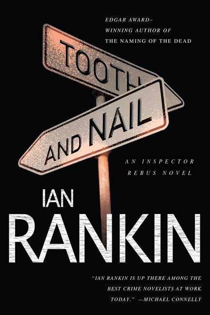 Tooth and Nail by Ian Rankin, Paperback | Indigo Chapters