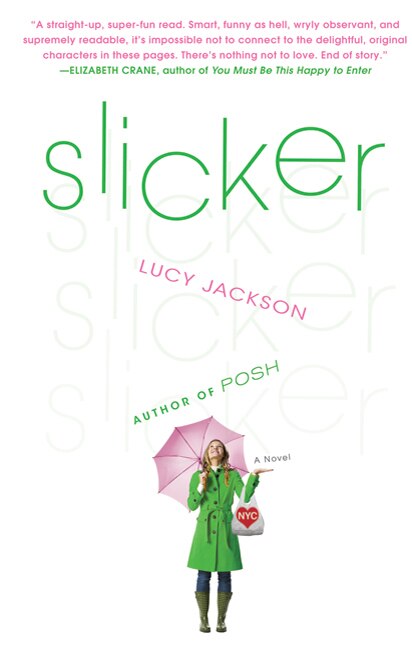 Slicker by Lucy Jackson, Paperback | Indigo Chapters