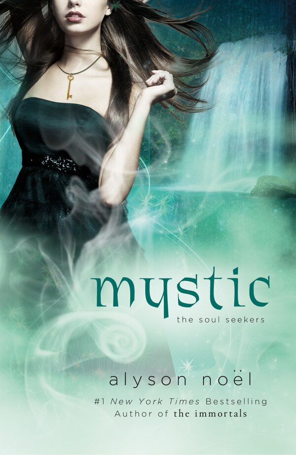 Mystic by Alyson Noël, Paperback | Indigo Chapters