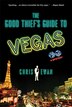 The Good Thief's Guide to Vegas by Chris Ewan, Paperback | Indigo Chapters