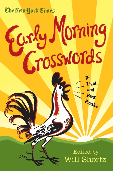 The New York Times Early Morning Crosswords, Paperback | Indigo Chapters