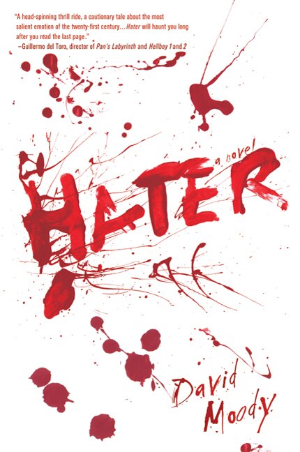 Hater by David Moody, Paperback | Indigo Chapters