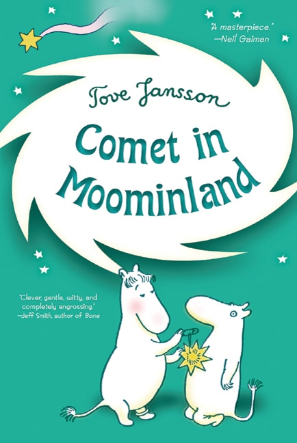 Comet in Moominland by Tove Jansson, Paperback | Indigo Chapters