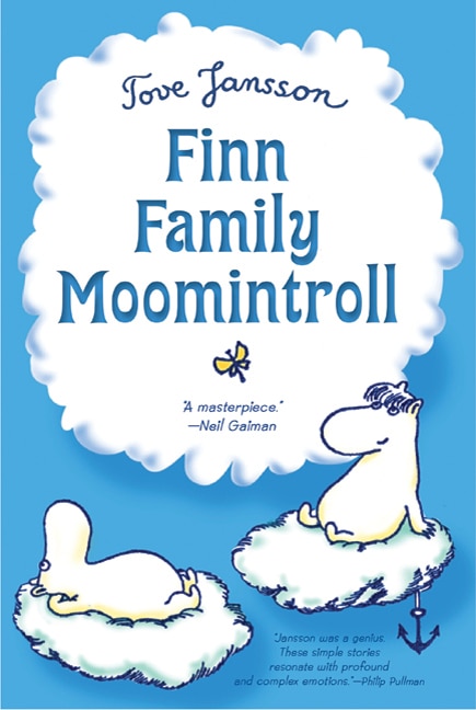 Finn Family Moomintroll by Tove Jansson, Paperback | Indigo Chapters