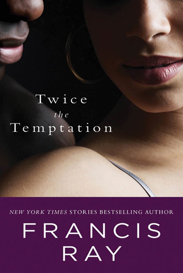 Twice the Temptation by Francis Ray, Paperback | Indigo Chapters