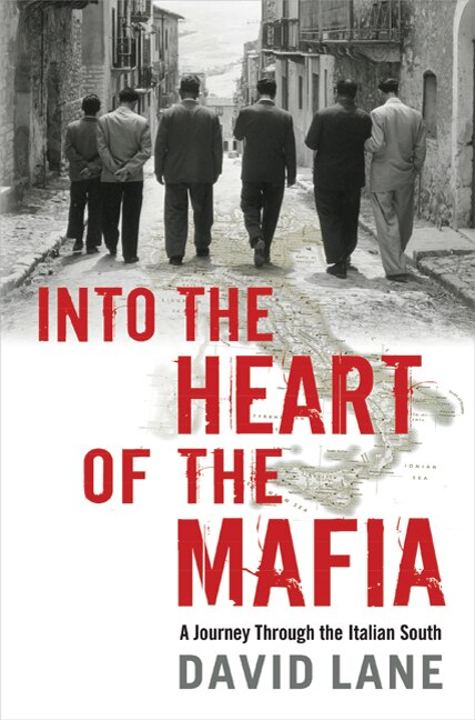 Into The Heart Of The Mafia by David Lane, Hardcover | Indigo Chapters