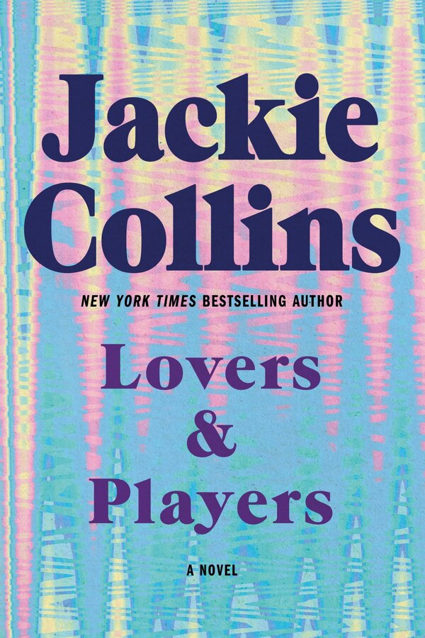 Lovers & Players by Jackie Collins, Paperback | Indigo Chapters