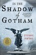 In the Shadow of Gotham by Stefanie Pintoff, Paperback | Indigo Chapters