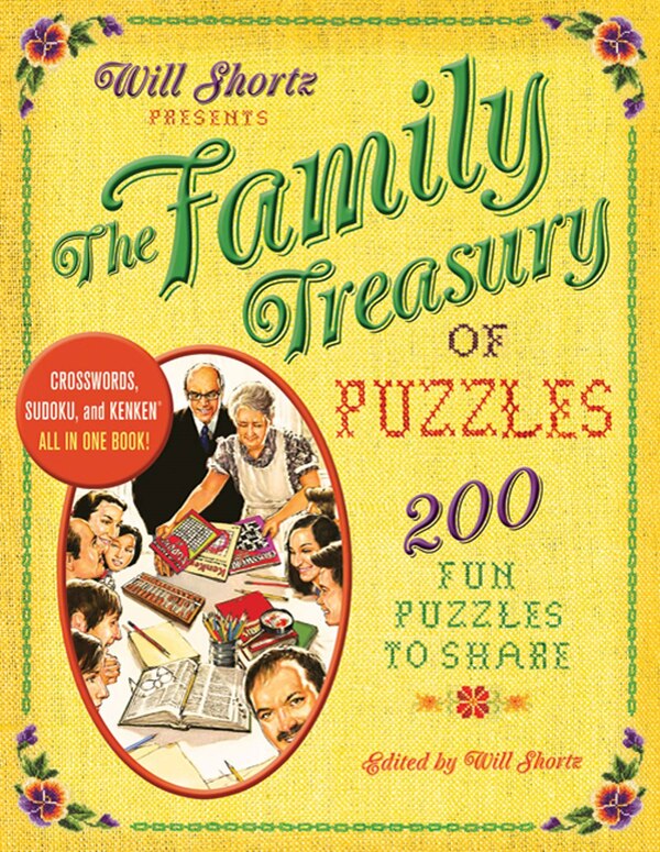 Will Shortz Presents The Family Treasury of Puzzles by The New York Times, Paperback | Indigo Chapters