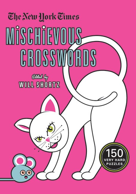 The New York Times Mischievous Crosswords, Paperback | Indigo Chapters