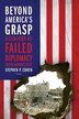 Beyond America's Grasp by Stephen P. Cohen, Paperback | Indigo Chapters