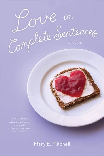 Love In Complete Sentences by Mary E Mitchell, Paperback | Indigo Chapters