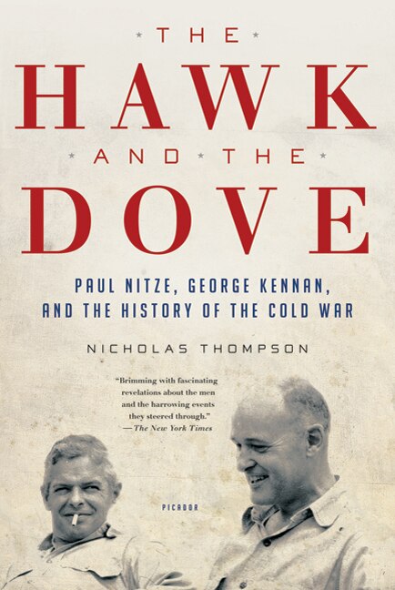 The Hawk and the Dove by Nicholas Thompson, Paperback | Indigo Chapters