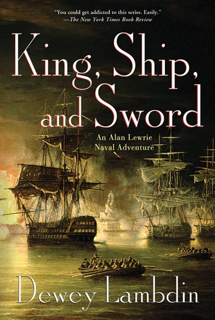 King Ship and Sword by Dewey Lambdin, Paperback | Indigo Chapters