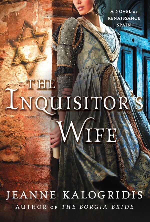 The Inquisitor's Wife by Jeanne Kalogridis, Paperback | Indigo Chapters