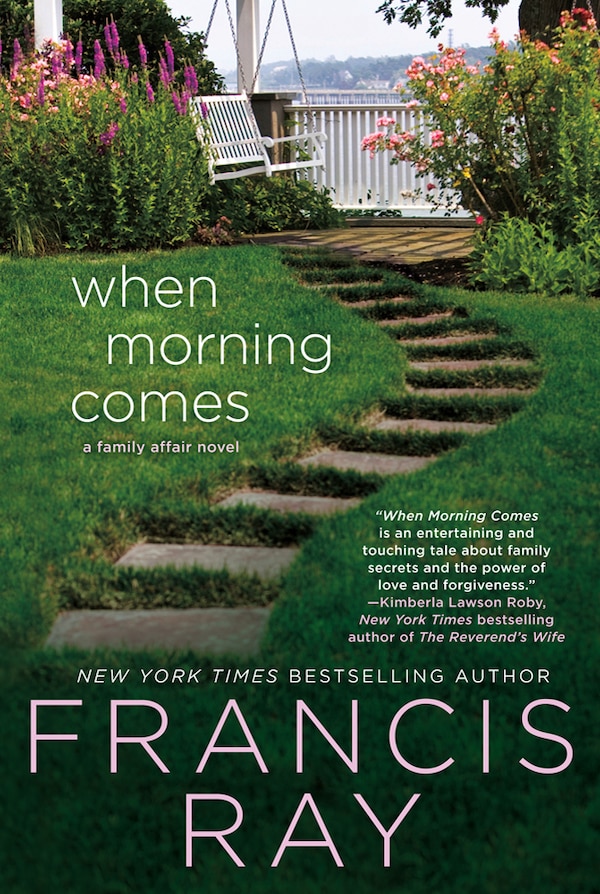 When Morning Comes by Francis Ray, Paperback | Indigo Chapters
