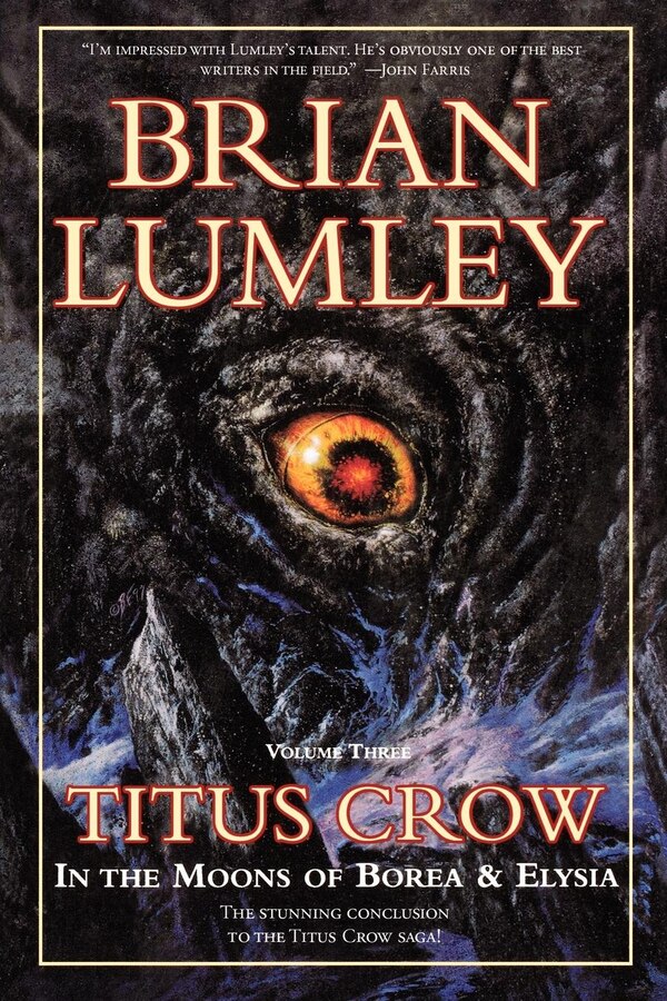 Titus Crow Volume 3 by Brian Lumley, Paperback | Indigo Chapters