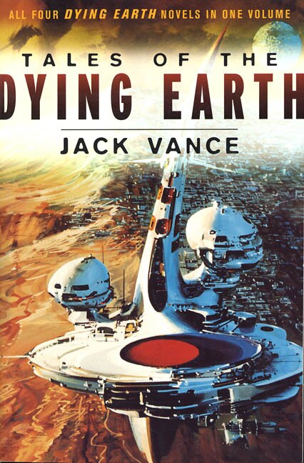 Tales Of The Dying Earth by JACK VANCE, Paperback | Indigo Chapters