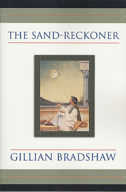 The Sand-Reckoner by Gillian Bradshaw, Paperback | Indigo Chapters