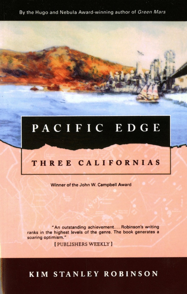 Pacific Edge by Kim Stanley Robinson, Paperback | Indigo Chapters