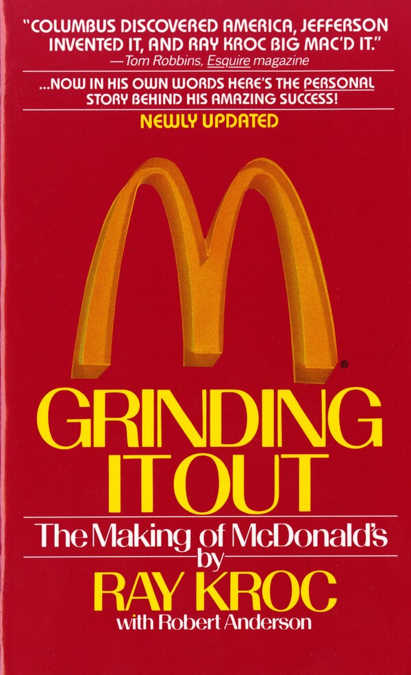 Grinding It Out by Ray Kroc, Mass Market Paperback | Indigo Chapters