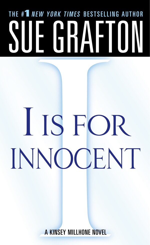 i Is For Innocent by Sue Grafton, Mass Market Paperback | Indigo Chapters