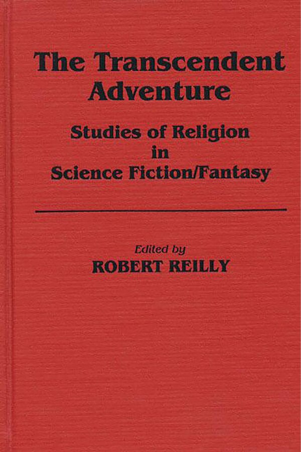 The Transcendent Adventure by Robert Reilly, Hardcover | Indigo Chapters