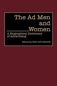 The Ad Men and Women by C. Applegate, Hardcover | Indigo Chapters