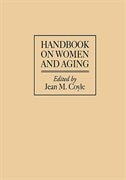 Handbook On Women And Aging by Jean M. Coyle, Hardcover | Indigo Chapters