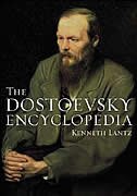 The Dostoevsky Encyclopedia by Kenneth Lantz Hardcover | Indigo Chapters