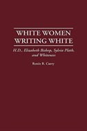 White Women Writing White by Renee R. Curry Hardcover | Indigo Chapters