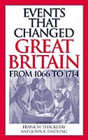 Events That Changed Great Britain From 1066 To 1714 by Frank W. Thackeray, Hardcover | Indigo Chapters