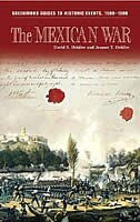 The Mexican War by David S. Heidler, Hardcover | Indigo Chapters