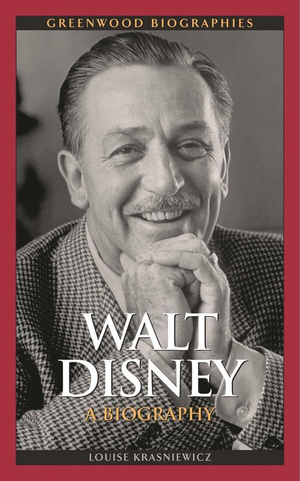 Walt Disney by Louise Krasniewicz, Hardcover | Indigo Chapters