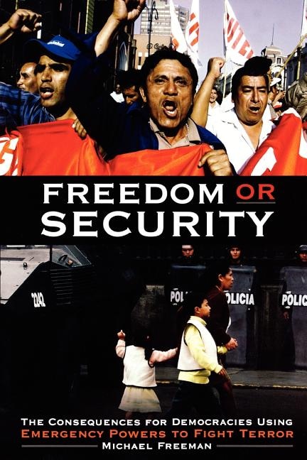 Freedom or Security by Michael Freeman, Paperback | Indigo Chapters