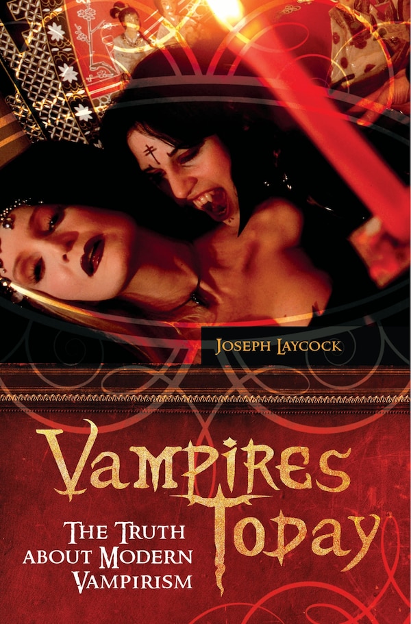 Vampires Today by Joseph P. Laycock, Hardcover | Indigo Chapters