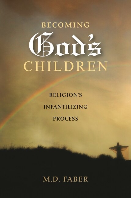 Becoming God's Children by M. Faber, Hardcover | Indigo Chapters