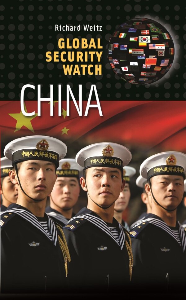 Global Security Watch-;China by Richard Weitz, Hardcover | Indigo Chapters