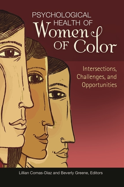 Psychological Health of Women of Color by Lillian Comas-d, Hardcover | Indigo Chapters