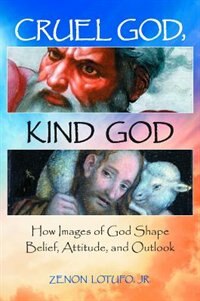 Cruel God Kind God by Zenon Lotufo Jr., Hardcover | Indigo Chapters