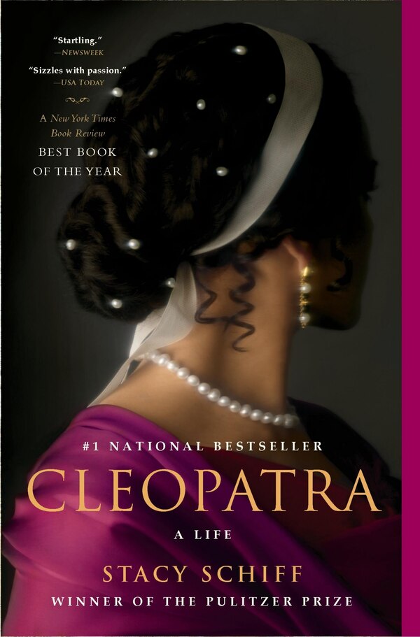 Cleopatra by Stacy Schiff, Paperback | Indigo Chapters