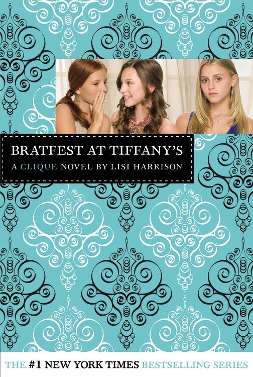 Bratfest At Tiffany's by Lisi Harrison, Paperback | Indigo Chapters