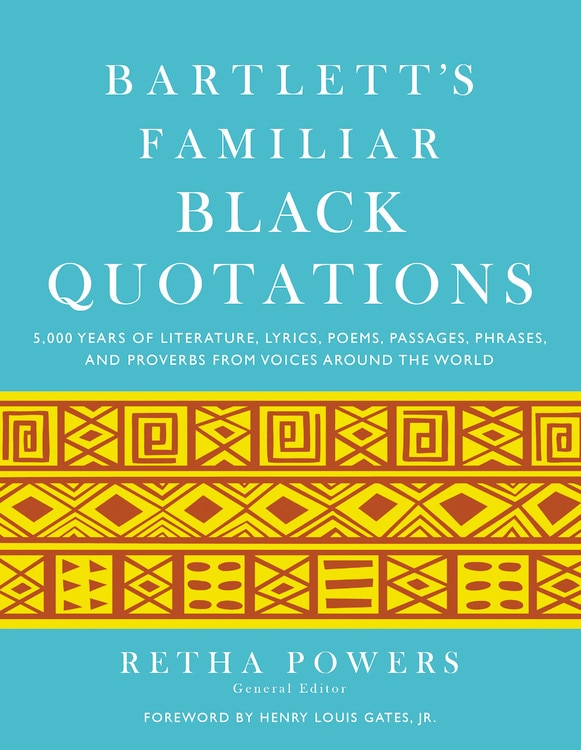 Bartlett's Familiar Black Quotations by Henry Louis Gates, Hardcover | Indigo Chapters